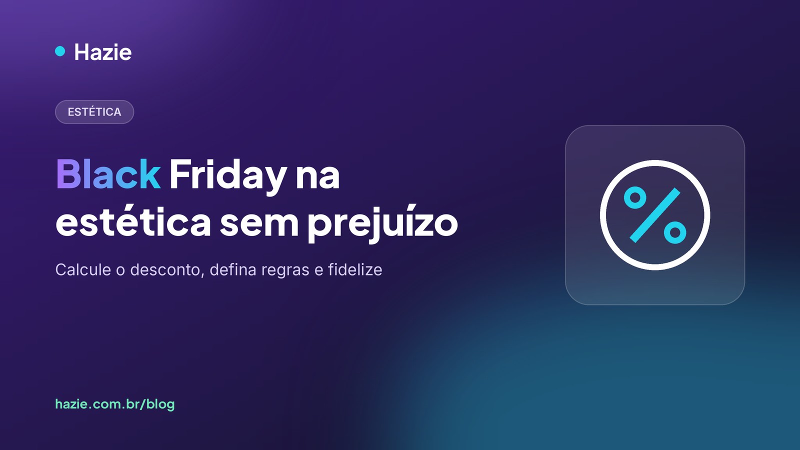 Capa do artigo sobre Black Friday na clínica de estética, com ícone de percentual